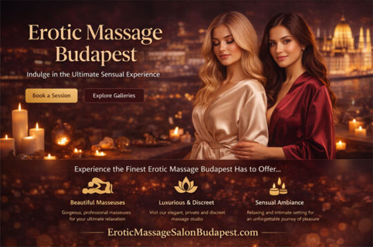 Budapest’s Private Massage Scene: A Discreet Guide to Premium Wellness Experiences